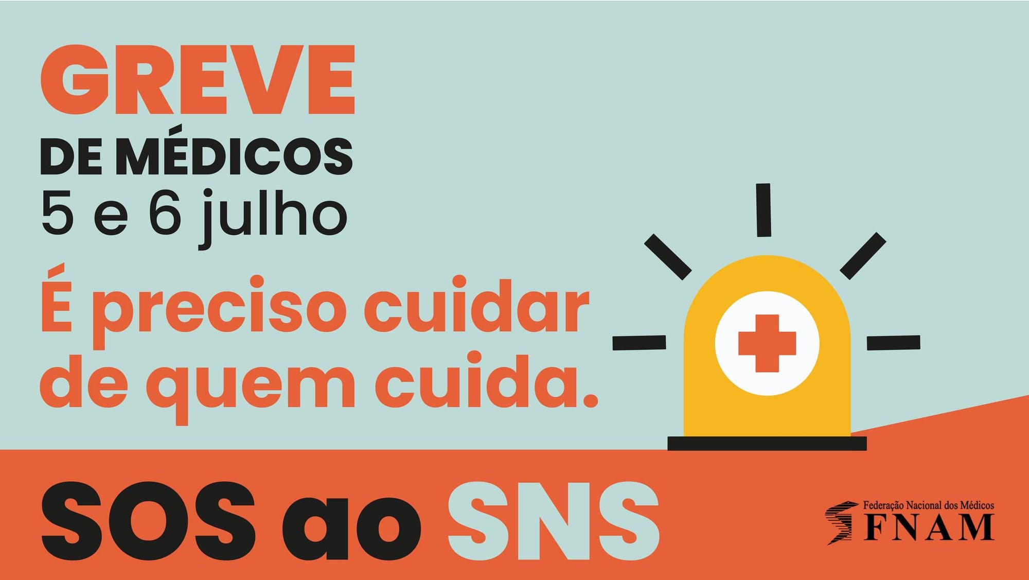 GREVE NACIONAL DOS MÉDICOS | 05 e 06 de JULHO – 2023