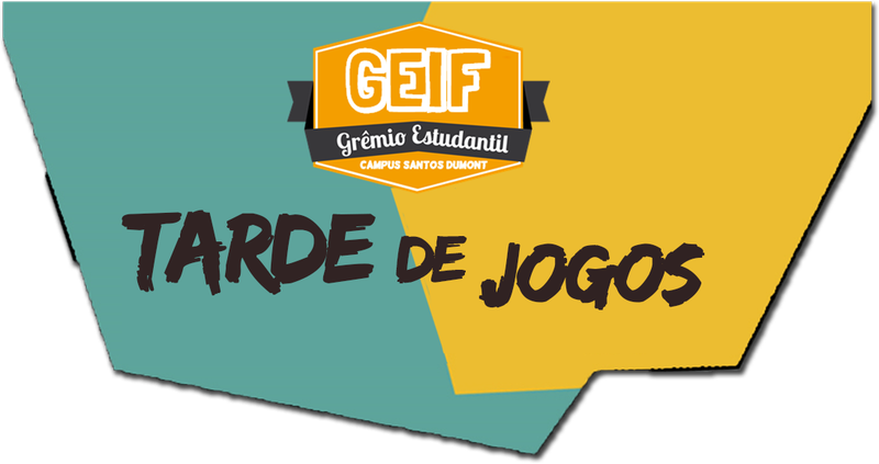 TARDE DE JOGOS