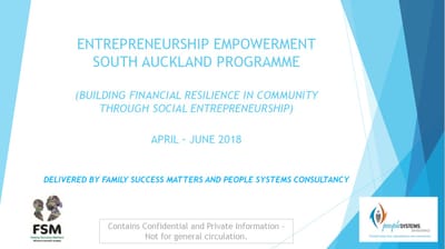 ENTREPRENEURSHIP EMPOWERMENT SOUTH AUCKLAND PROGRAMME