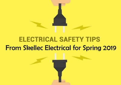 10 Electrical Safety Tips for Spring