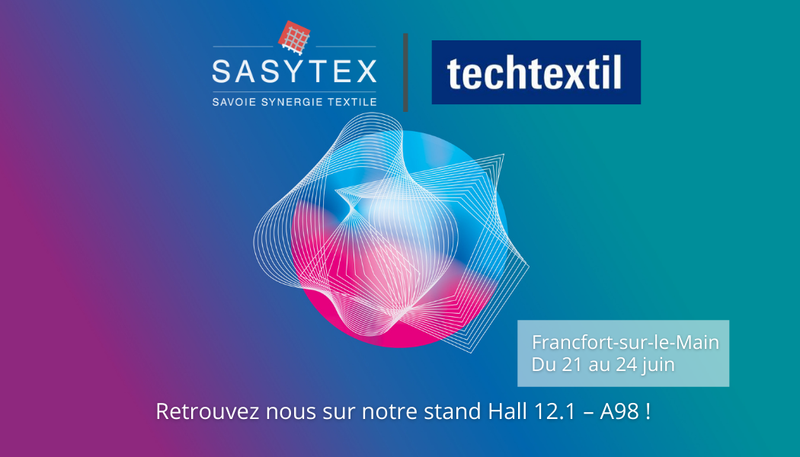 Participation au salon Techtextil 2022 - Hall 12.1 - A98