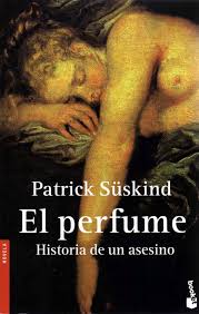 El Perfume de Patrick Süskind (1985)