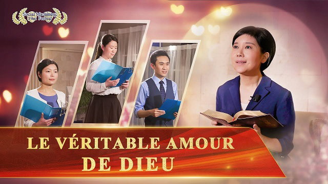 Le véritable amour de Dieu