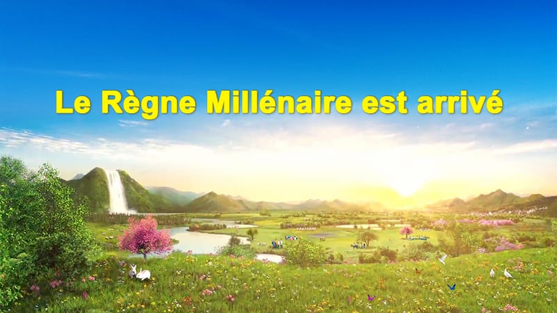 Le Règne Millénaire est arrivé