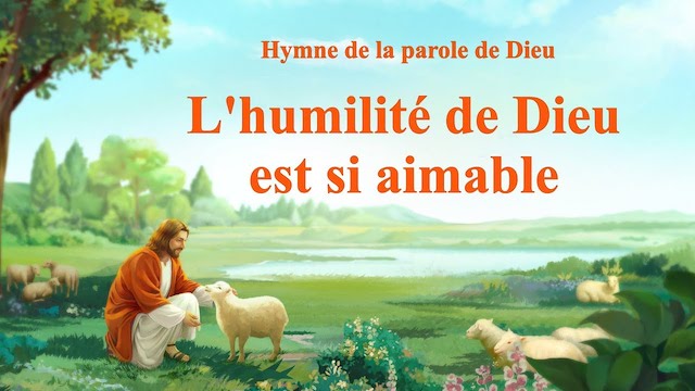 L'humilité de Dieu est si aimable
