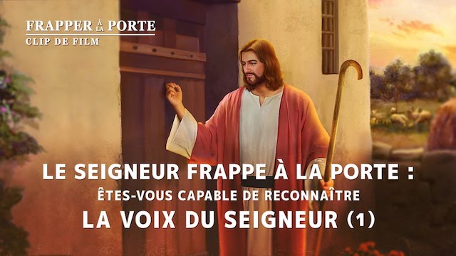 Film chrétien « Frapper à la porte » (Partie 4/5)