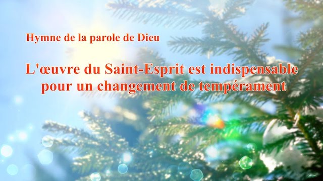 L'œuvre du Saint-Esprit est indispensable pour un changement de tempérament
