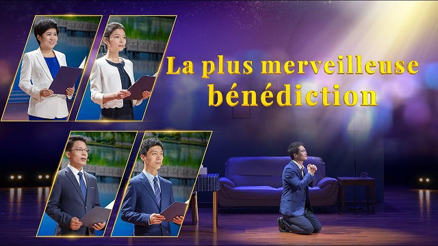 La plus merveilleuse bénédiction
