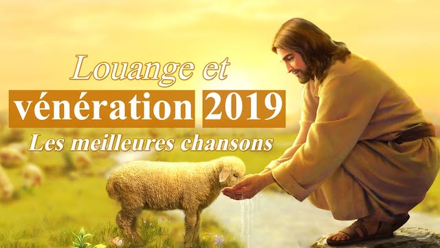 Louange et Adoration 2019 Compilation - Musique chrétienne en français