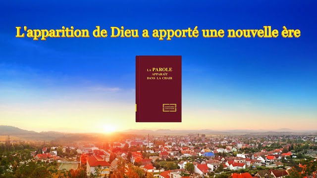 L'apparition de Dieu a apporté une nouvelle ère