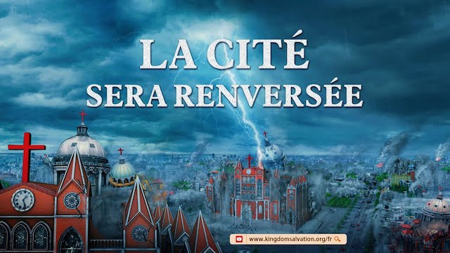 « La cité sera renversée »