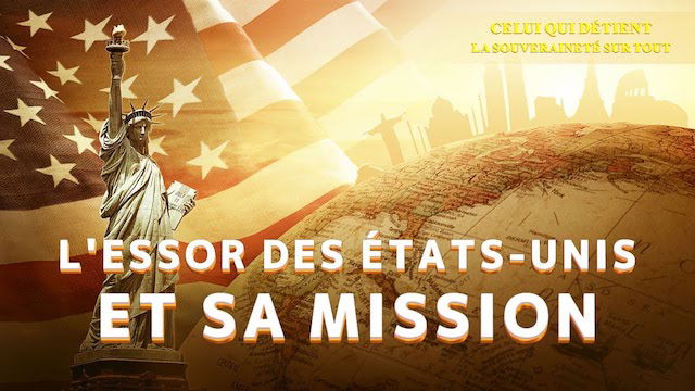 L'essor des États-Unis et sa mission