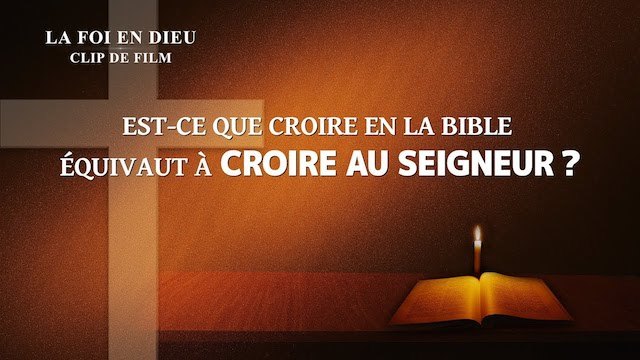 « La foi en Dieu »  (Partie 4/6)