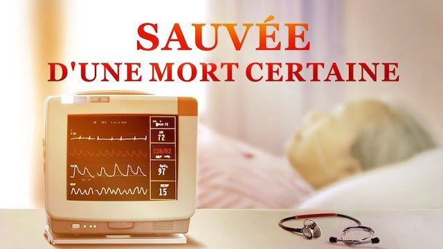 « Sauvée d'une mort certaine »