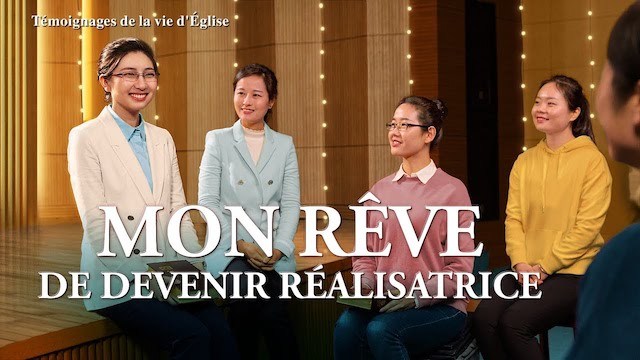 « Mon rêve de devenir réalisatrice »