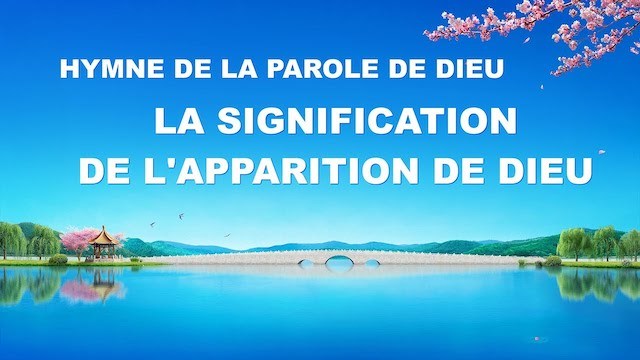 « La signification de l'apparition de Dieu »