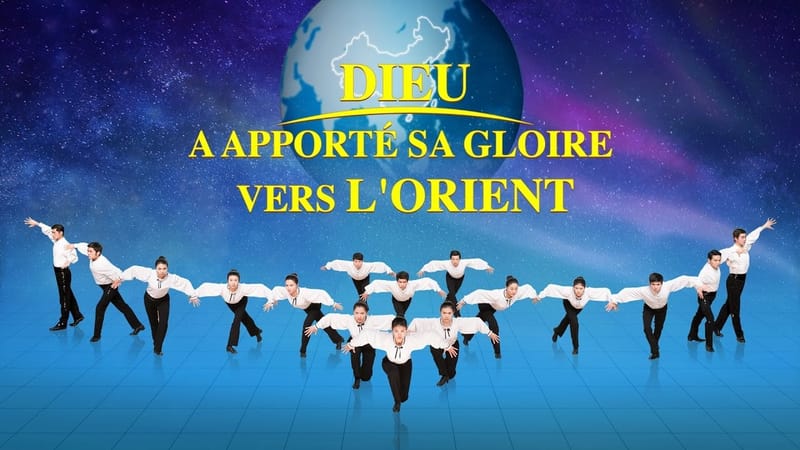 Dieu a apporté Sa gloire vers l'Orient