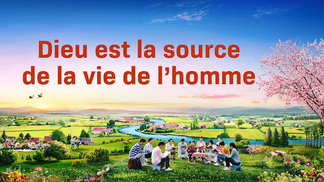 L’appel du Créateur - Dieu est la source de la vie de l'homme