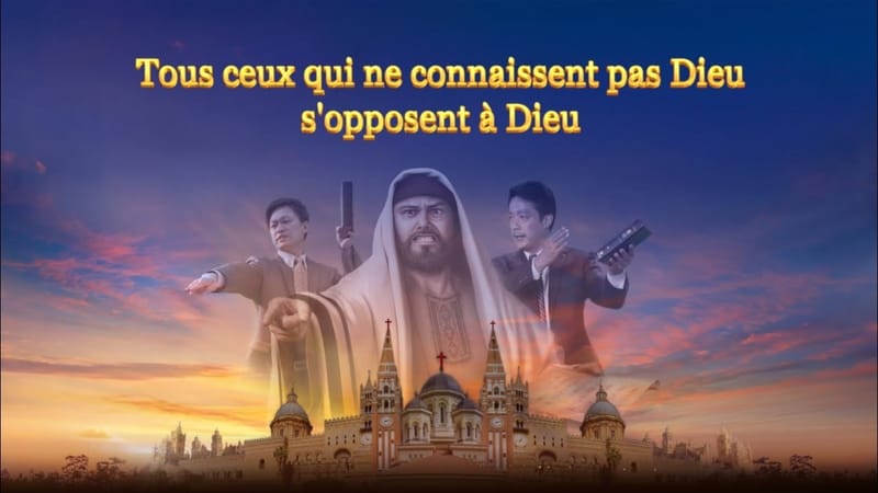 « Tous ceux qui ne connaissent pas Dieu s'opposent à Dieu »