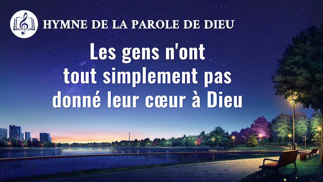 « Les gens n'ont tout simplement pas donné leur cœur à Dieu »