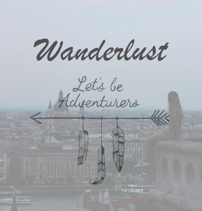 Wanderlust