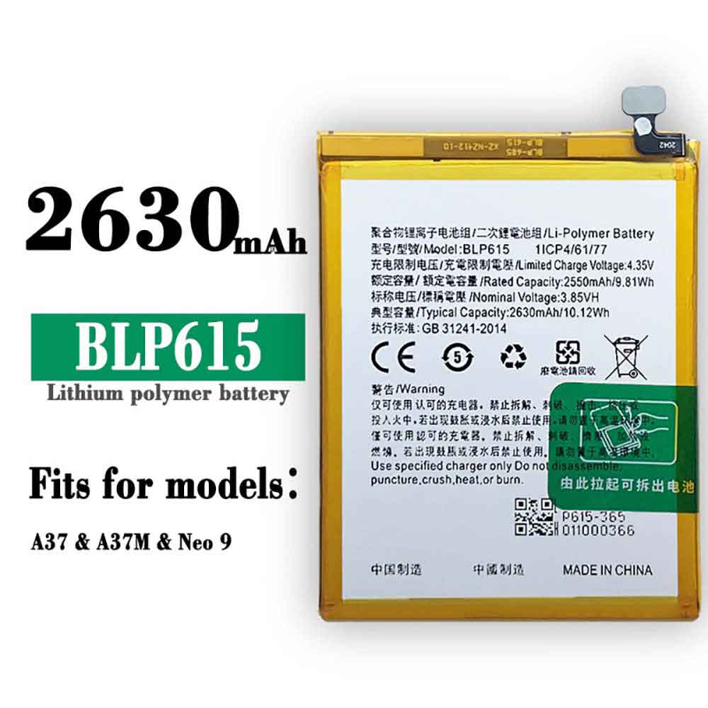 2550mAh Batería BLP615 para OPPO A37 Neo 9