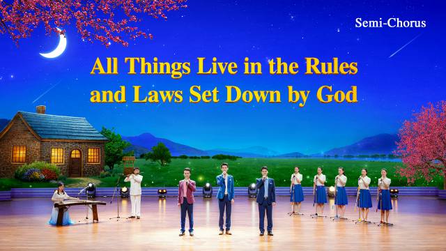 Christian Music | Praise and Worship | "All Things Live in the Rules and Laws Set Down by God"