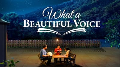 Best Gospel Movie | How to Welcome the Return of the Lord Jesus | "What a Beautiful Voice"