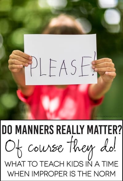 GUIDELINES FOR MANNERS TO TEACH KIDS