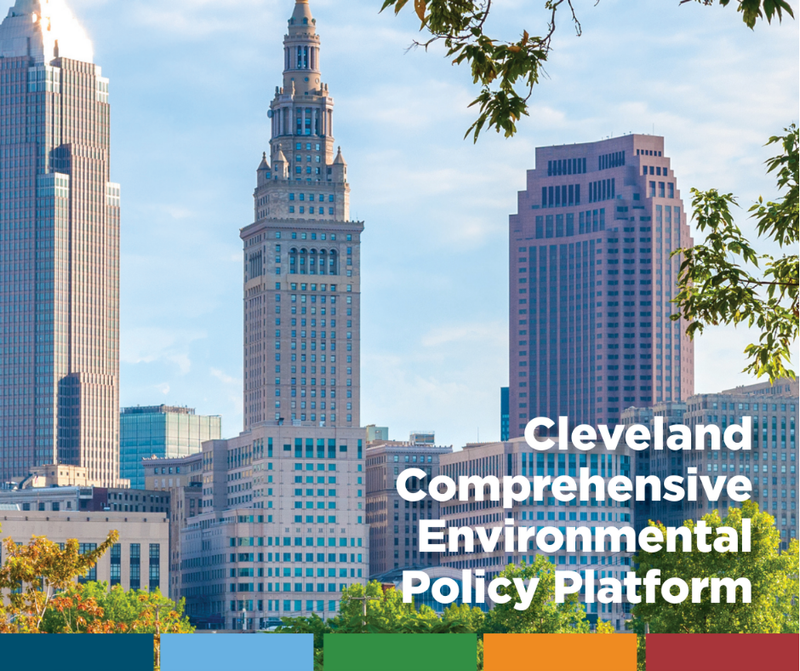 Read the environmental policy platform for Cleveland we contributed to