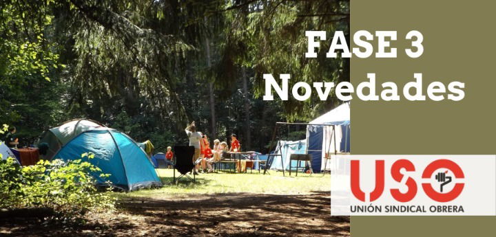 Fase 3 desescalada: novedades.