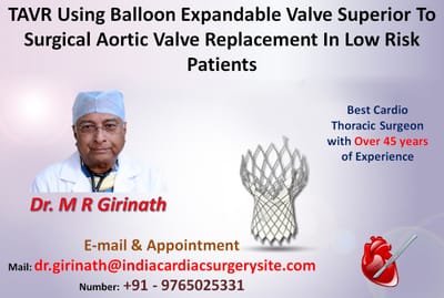 TAVR Using Balloon Expandable Valve Superior To Surgical Aortic Valve Replacement In Low Risk Patients
