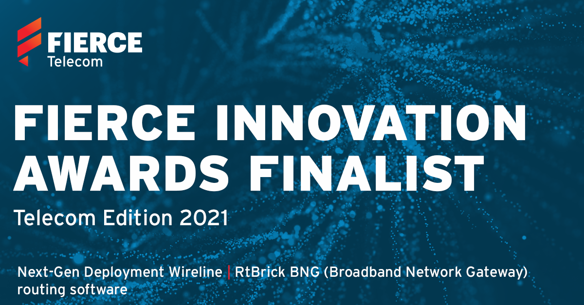 RtBrick announced as finalist in 2021 Fierce Innovation Awards