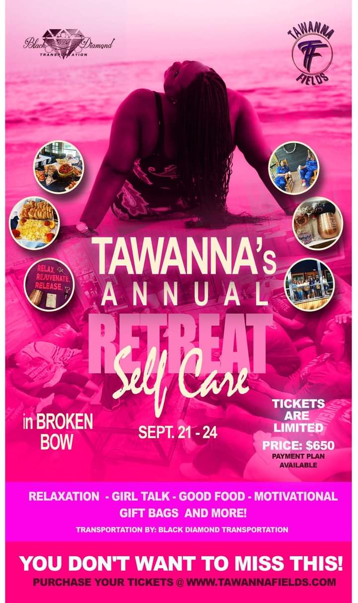 Tawanna’s Annual Self Care Retreat