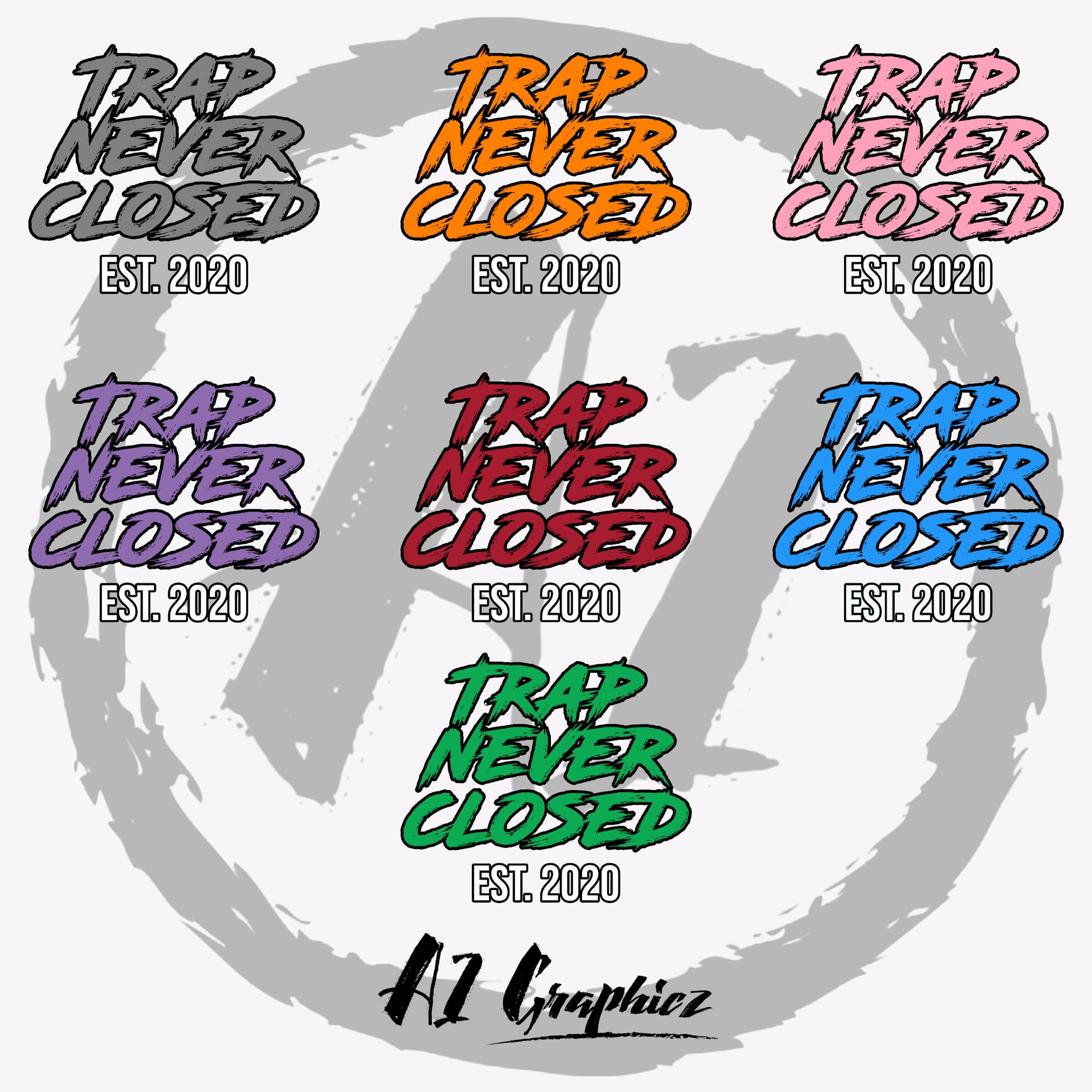 Trap Never Closed Logo Variety