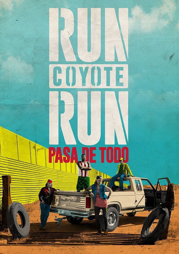 El Canal FX Presenta En Exclusiva La Tercera Temporada De "Run Coyote Run"