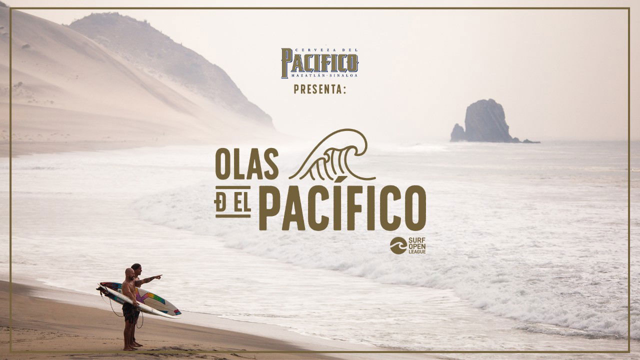 Cerveza Pacifico Y Surf Open League Presentan: "Olas Del Pacifico"