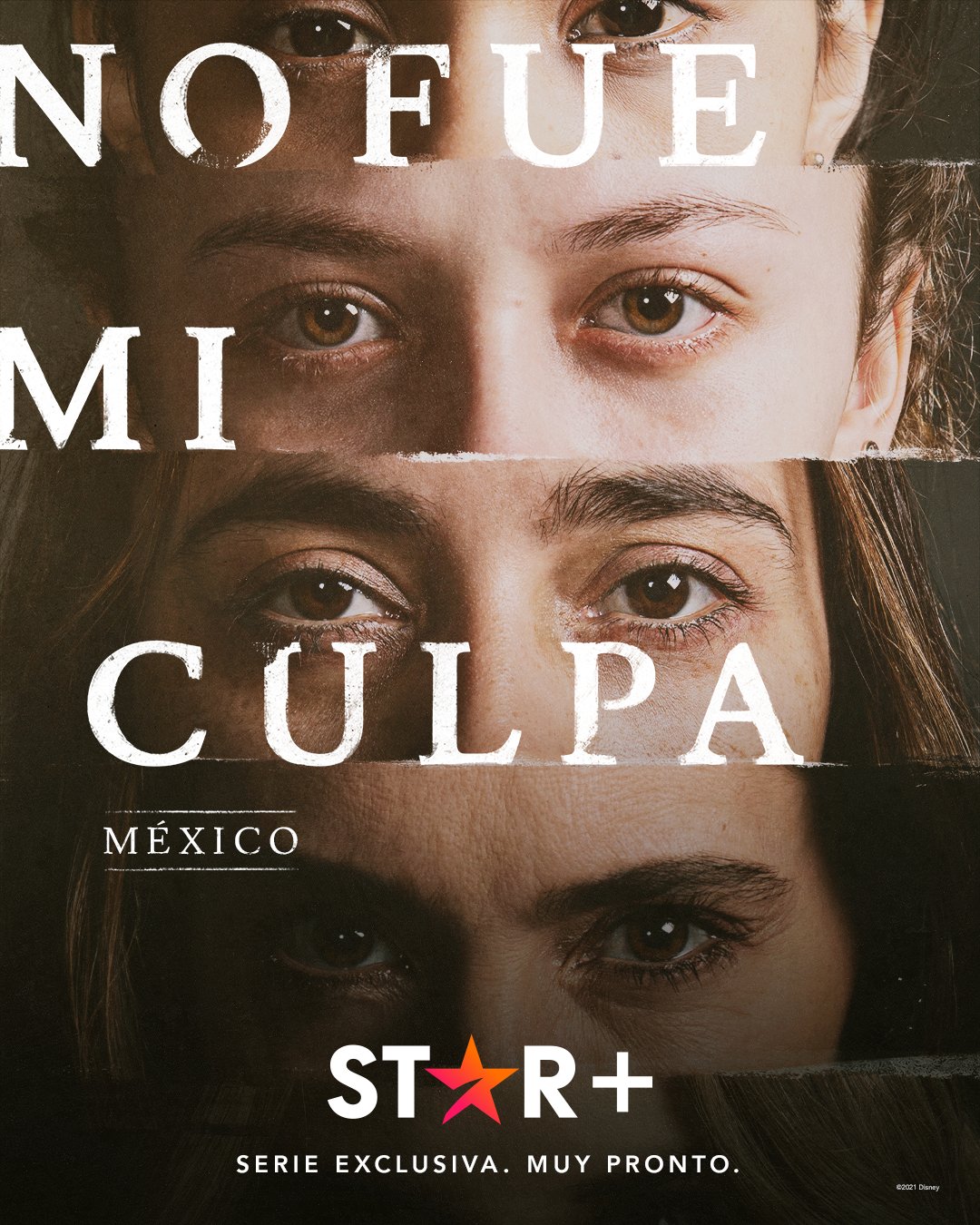 Llega En Exclusiva A Star + El Proximo 17 De Septiembre La Temporada Completa De "No Fue Mi Culpa" Desarrollada En Mexico