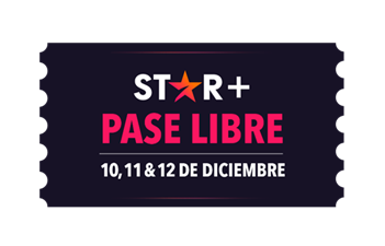 Star+ Pase Libre: Una Oportunidad Unica De Acceso Sin Cargo A Star+ A Partir Del 10 De Diciembre