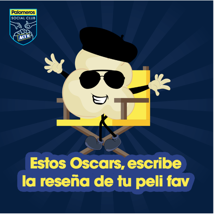 ¡Gana Increíbles Premios Estos Oscars Con Palomeros Social Club!