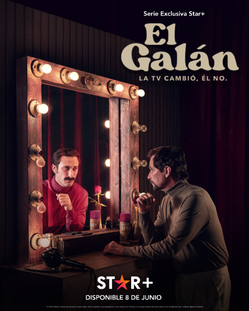 Llega En Exclusiva A STAR+ En Latinoamérica La Temporada Completa De Comedia Negra "El Galán. La Tv Cambio,  Él No"