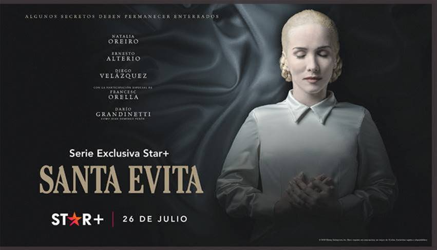 El 26 De Julio Llega A STAR+ "Santa Evita" El Esperado Thriller Protagonizado Por Natalia Oreiro