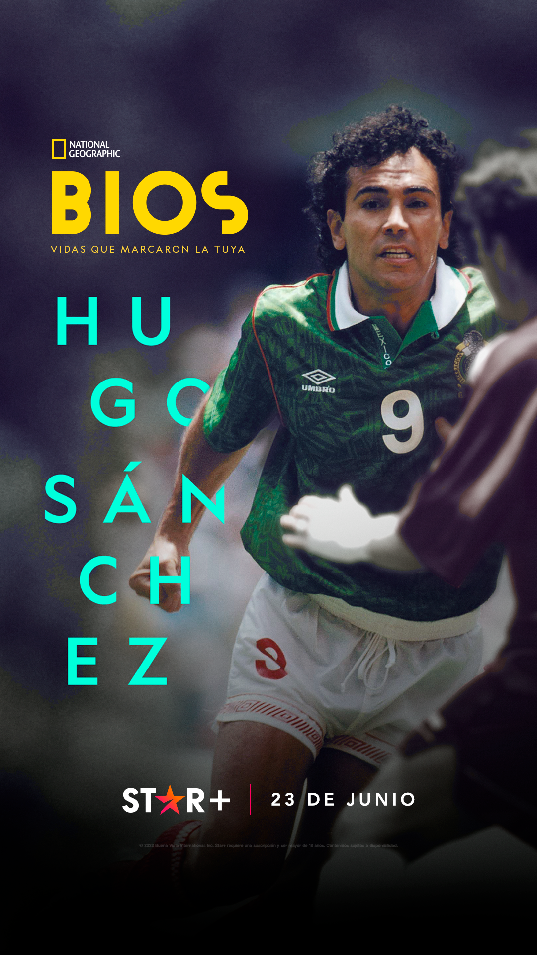 Ya Esta Disponible Exclusivamente En STAR+ El Nuevo Episodio De "Bios. Vidas Que Marcaron La Tuya" Dedicado Al Icono Del Futbol Hugo Sánchez