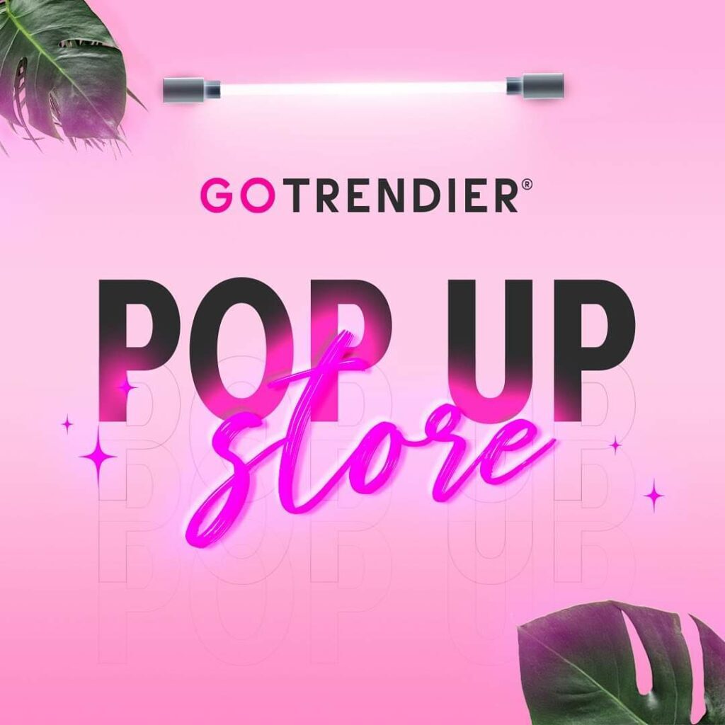 Arranca La Primera Pop Up GoTrendier En CDMX