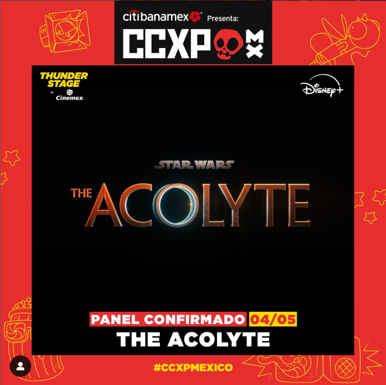 ¡The Acolyte, el próximo proyecto de Star Wars, llega a CCXP México!