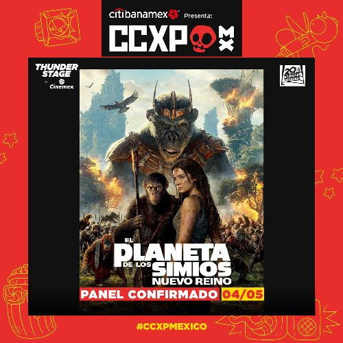 ¡El Planeta de los Simios: Nuevo Reino llegará con todo el poder de la evolución a CCXP México!