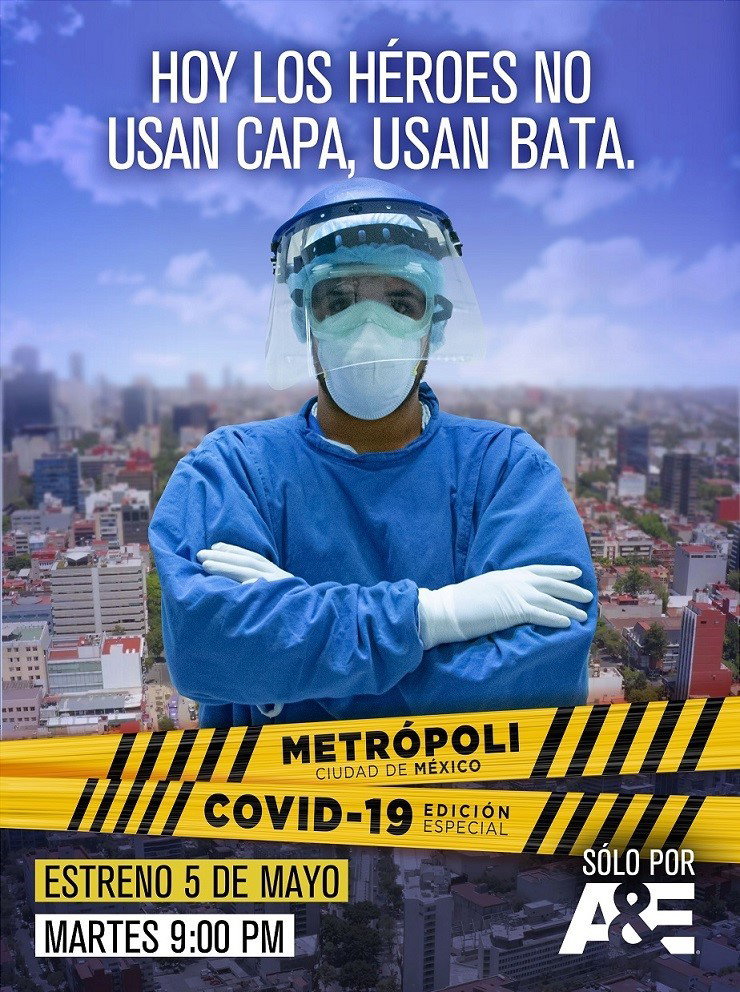 A&E Presenta: Metropoli COVID-19 (Edicion Especial)
