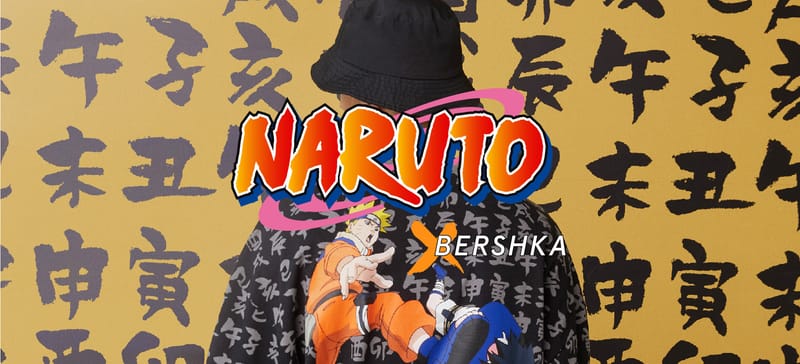 Bershka X Naruto