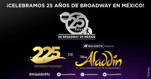 Broadway en México celebra 25 años de teatro en México, de la mano con Escenario Ocesa.