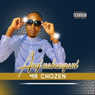 Mr Chozen - Ang'nabangani.mp3